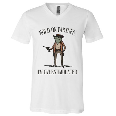 Hold On Partner IM Overstimulated Cowboy Frog Vintage V-Neck T-Shirt