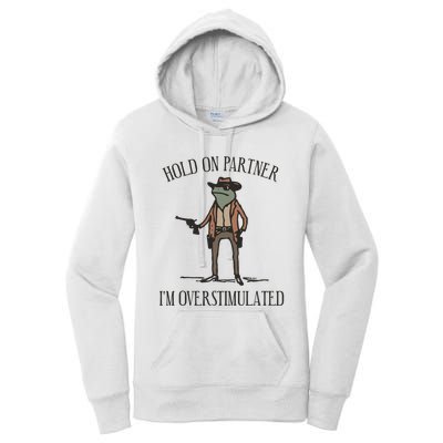 Hold On Partner IM Overstimulated Cowboy Frog Vintage Women's Pullover Hoodie