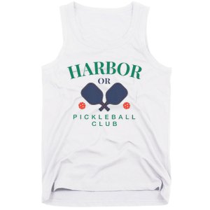 Harbor Or Pickleball Club For Paddle Players Tank Top