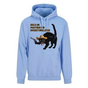 Hold On Partner IM Overstimulated Black Cat Unisex Surf Hoodie