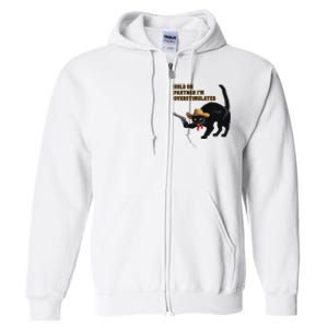 Hold On Partner IM Overstimulated Black Cat Full Zip Hoodie