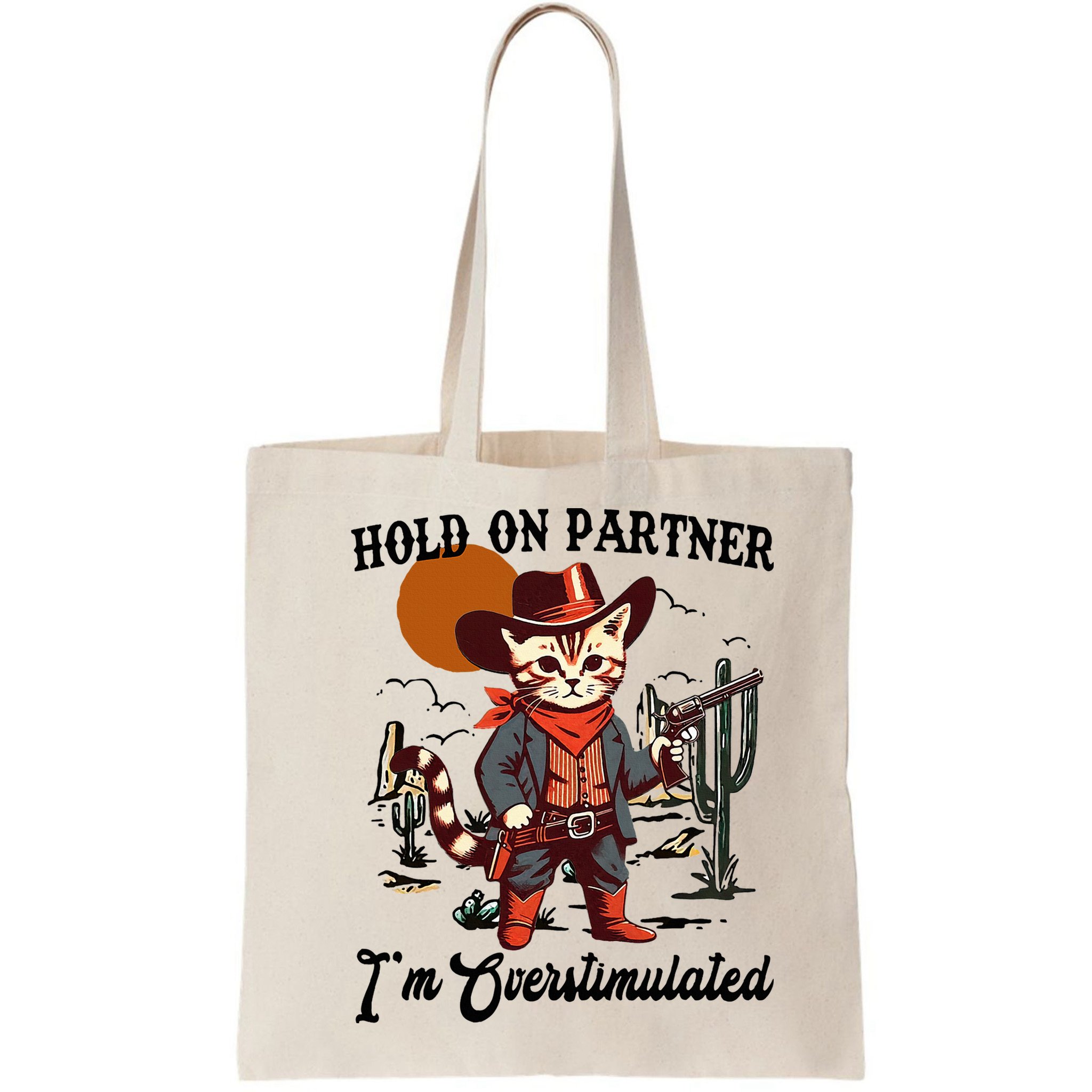 Hold On Partner IM Overstimulated Bag