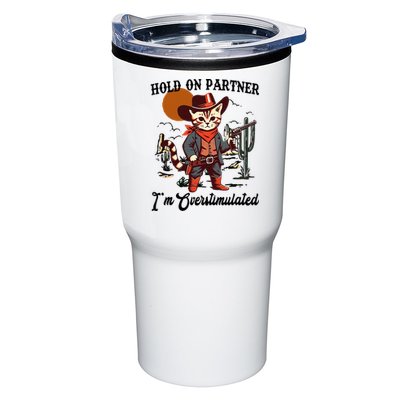 Hold On Partner IM Overstimulated Tumbler