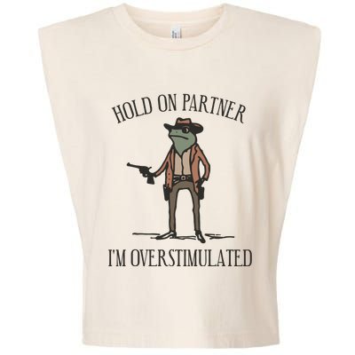 Hold On Partner IM Overstimulated Cowboy Frog Vintage Garment-Dyed Women's Muscle Tee