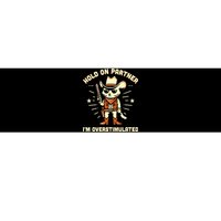 Hold On Partner IM Overstimulated Retro Western Cat Cowboy Bumper Sticker