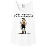 Hold On Partner IM Overstimulated Funny Frog Fishing Humor Ladies Essential Tank