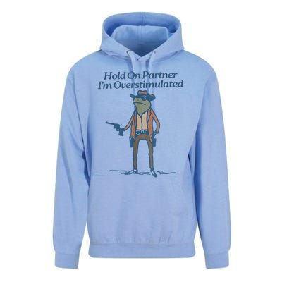 Hold On Partner IM Overstimulated Cowboy Frog Vintage Unisex Surf Hoodie