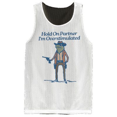 Hold On Partner IM Overstimulated Cowboy Frog Vintage Mesh Reversible Basketball Jersey Tank