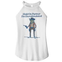 Hold On Partner IM Overstimulated Cowboy Frog Vintage Women's Perfect Tri Rocker Tank