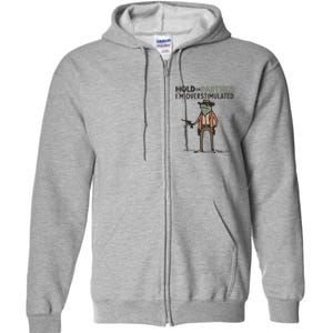 Hold On Partner IM Overstimulated Cowboy Frog Meme Genz Full Zip Hoodie