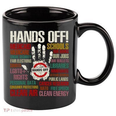 Hands Off Protest Vintage 11oz C Handle Ceramic Mug