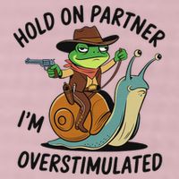Hold On Partner IM Overstimulated Cowboy Frog Riding Snail 25L Jumbo Tote