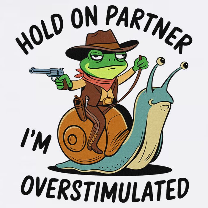 Hold On Partner IM Overstimulated Cowboy Frog Riding Snail Button