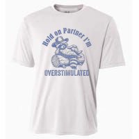 Hold On Partner IM Overstimulated Cowboy Raccoon Vintage Cooling Performance Crew T-Shirt