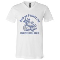 Hold On Partner IM Overstimulated Cowboy Raccoon Vintage V-Neck T-Shirt