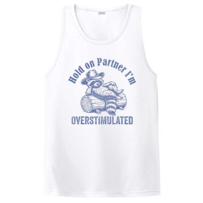 Hold On Partner IM Overstimulated Cowboy Raccoon Vintage PosiCharge Competitor Tank