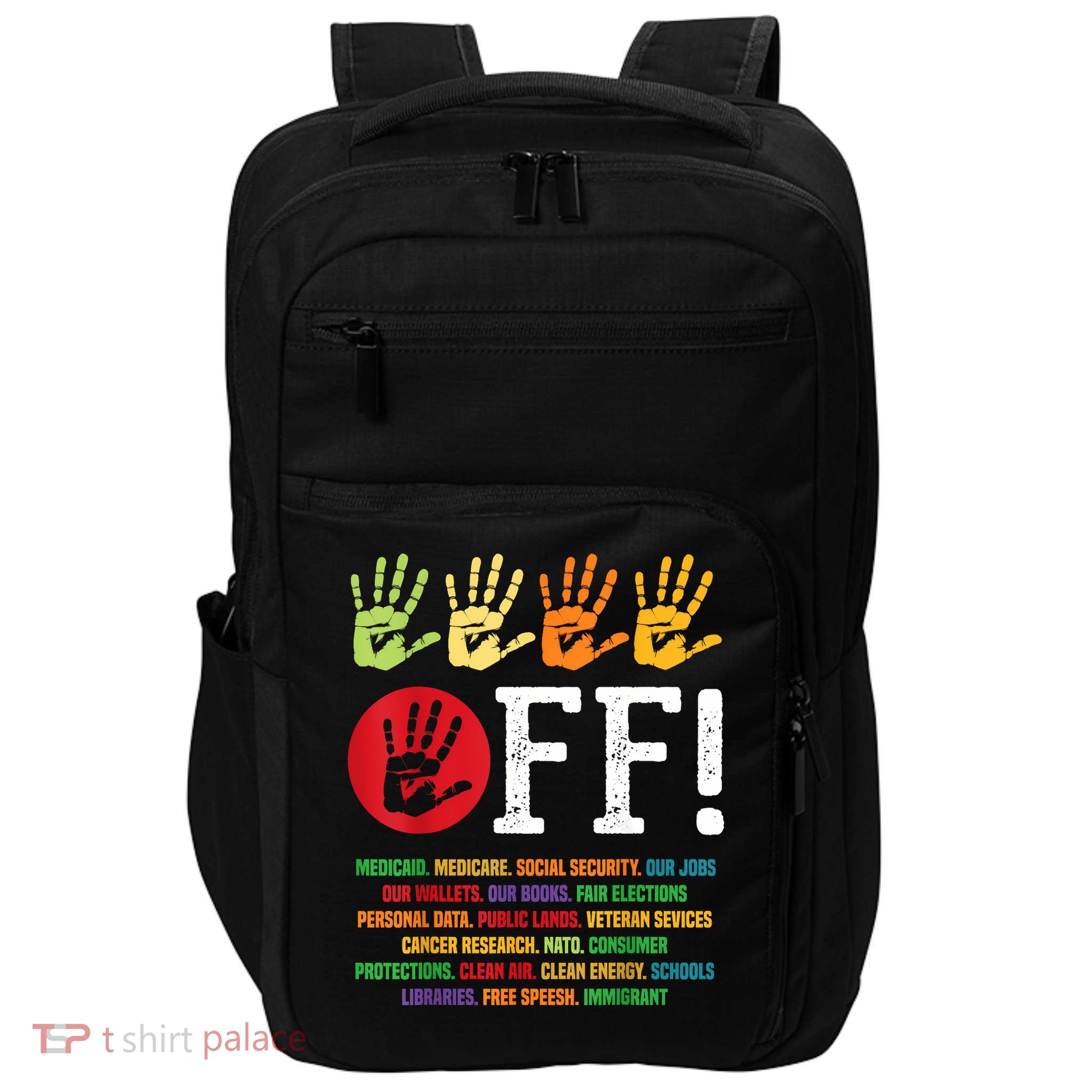Hands Off Protest Social Security And Medicare Protest Impact Tech Backpack
