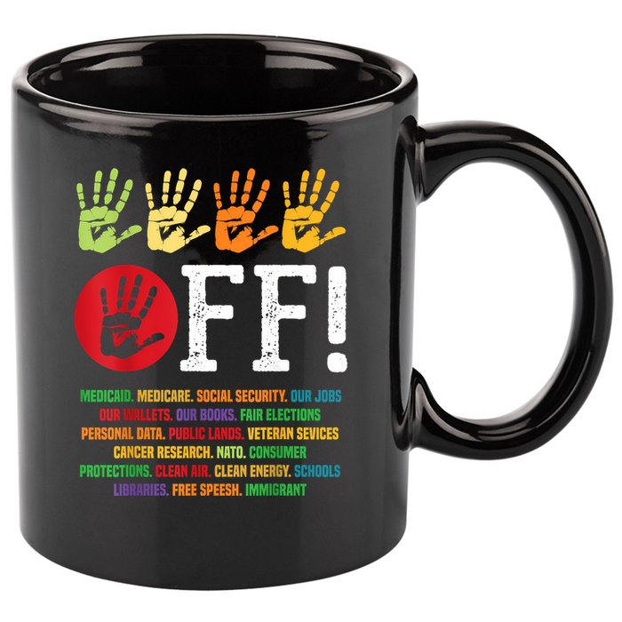 Hands Off Protest Social Security And Medicare Protest 11oz C Handle Ceramic Mug