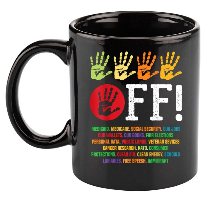 Hands Off Protest Social Security And Medicare Protest 11oz C Handle Ceramic Mug