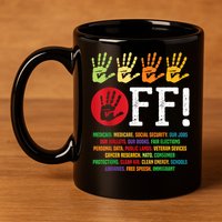 Hands Off Protest Social Security And Medicare Protest 11oz C Handle Ceramic Mug