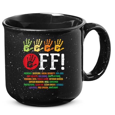 Hands Off Protest Social Security And Medicare Protest 15oz Campfire Ceramic Mug