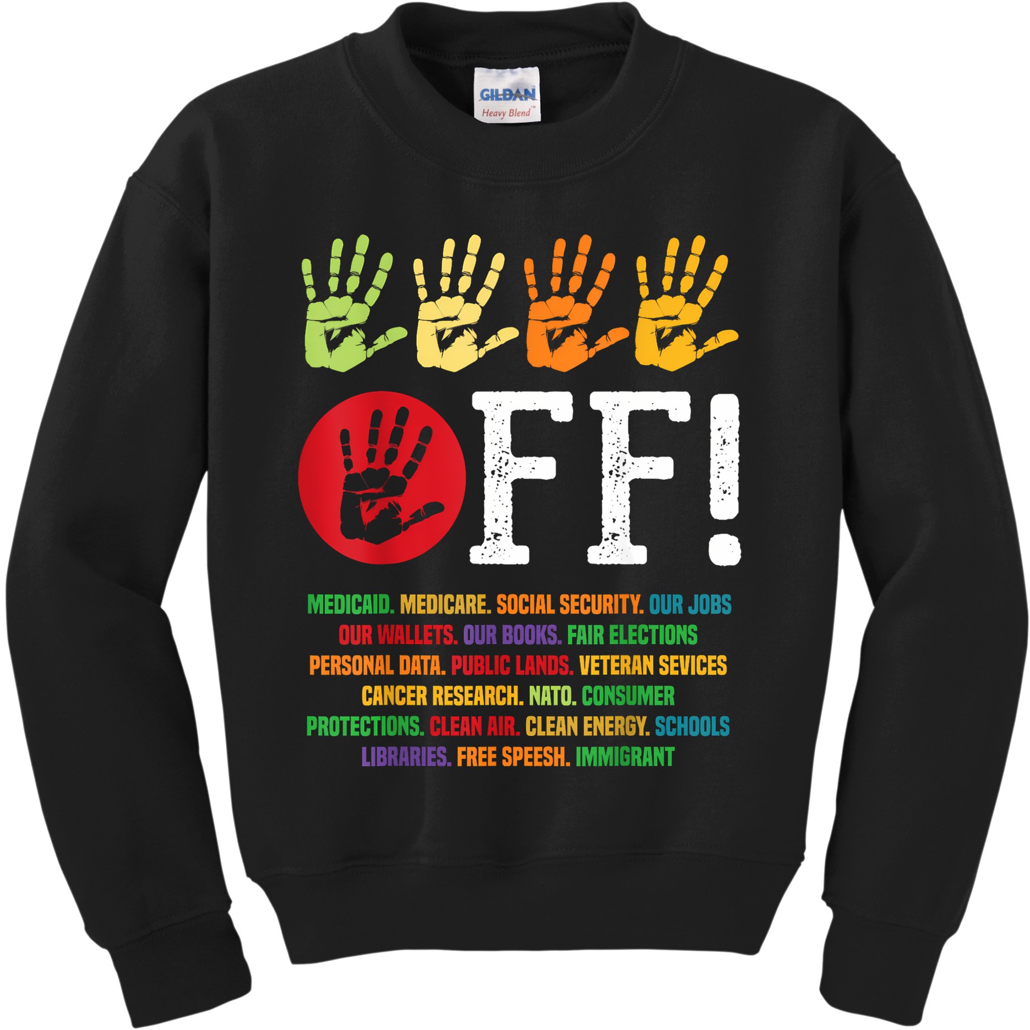 Hands Off Protest Social Security And Medicare Protest Kids Sweatshirt