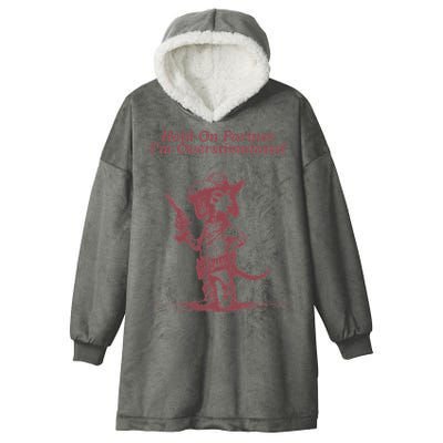 Hold On Partner IM Overstimulated Cowboy Dachshund Dogs Hooded Wearable Blanket