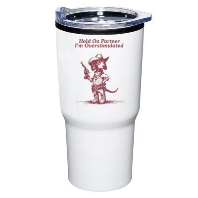 Hold On Partner IM Overstimulated Cowboy Dachshund Dogs Tumbler