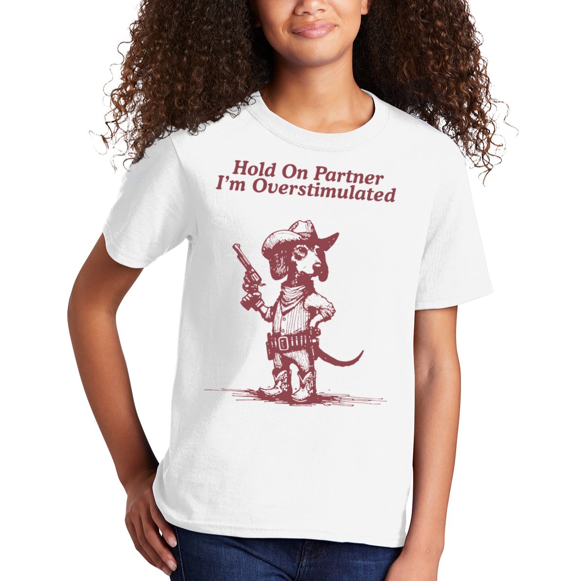 Hold On Partner IM Overstimulated Cowboy Dachshund Dogs Kids T-Shirt
