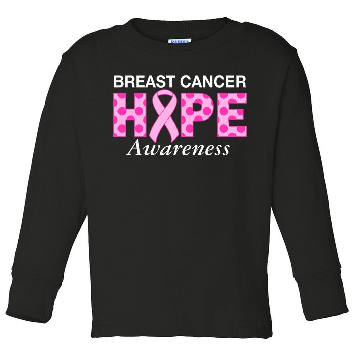 Hope Breast Cancer Awaraness Toddler Long Sleeve Shirt