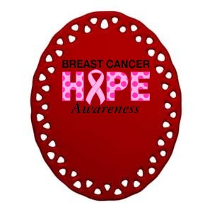 Hope Breast Cancer Awaraness Ceramic Oval Ornament