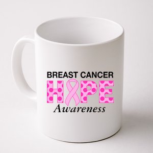 Hope Breast Cancer Awaraness Coffee Mug