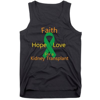 Hope Faith Love For A Kidney Transplant Tank Top