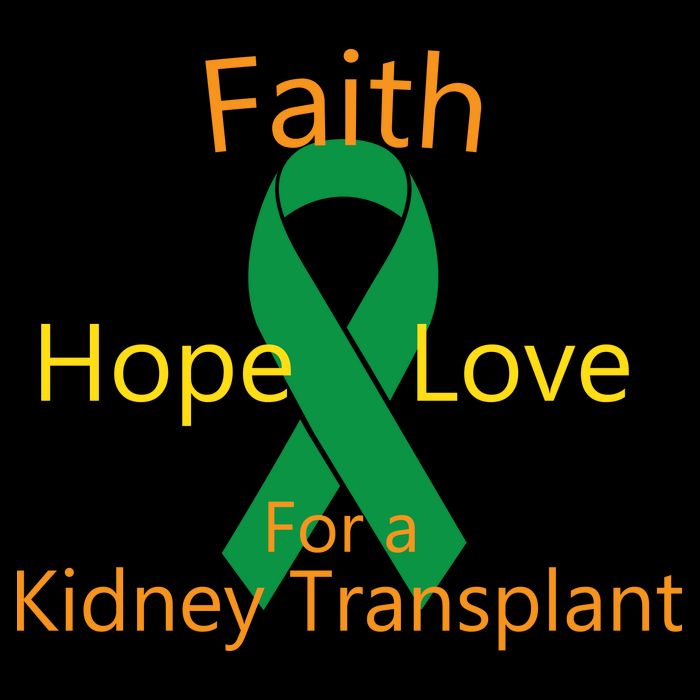 Hope Faith Love For A Kidney Transplant Womens T-Shirt