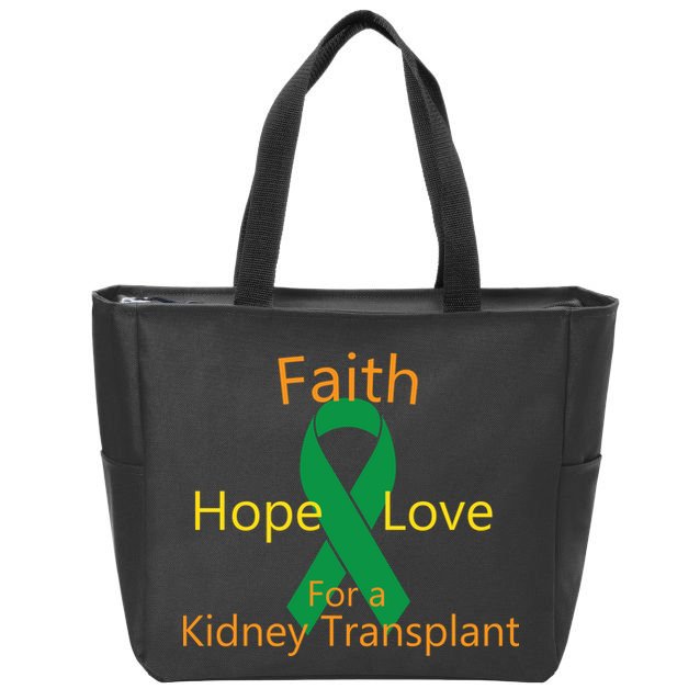 Hope Faith Love For A Kidney Transplant Zip Tote Bag