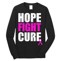 Hope Fight Cure Breast Cancer Long Sleeve Shirt