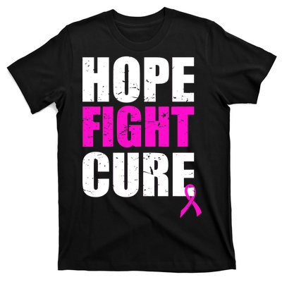 Hope Fight Cure Breast Cancer T-Shirt