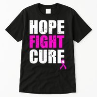 Hope Fight Cure Breast Cancer Tall T-Shirt