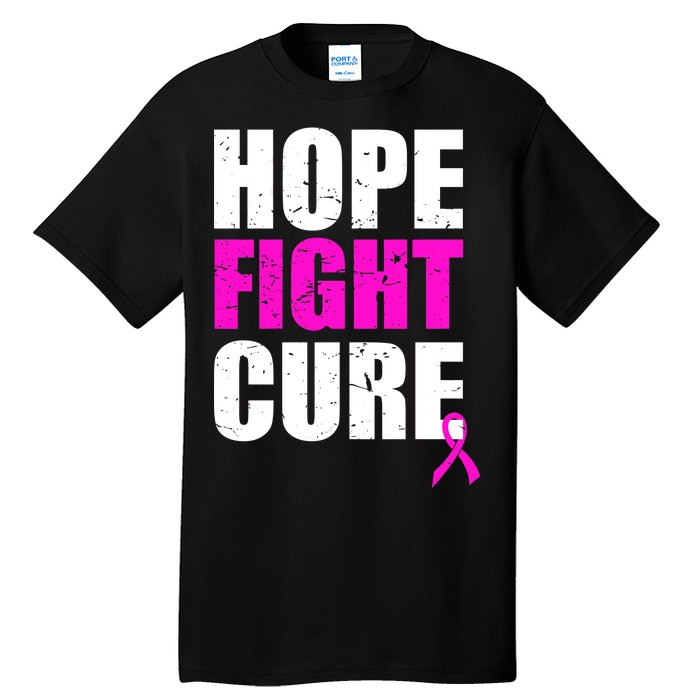 Hope Fight Cure Breast Cancer Tall T-Shirt