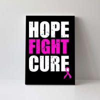 Hope Fight Cure Breast Cancer Canvas