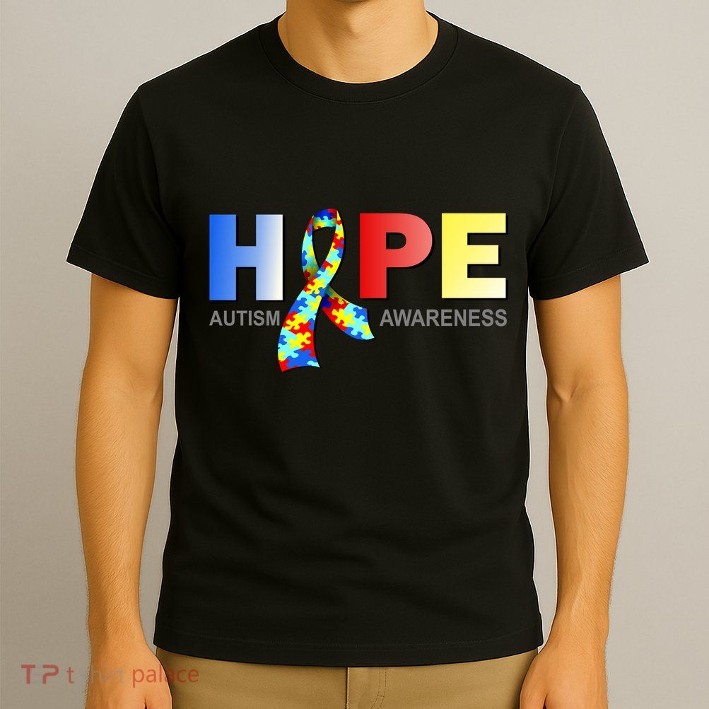 Hope For Autism Awareness Tribute T-Shirt
