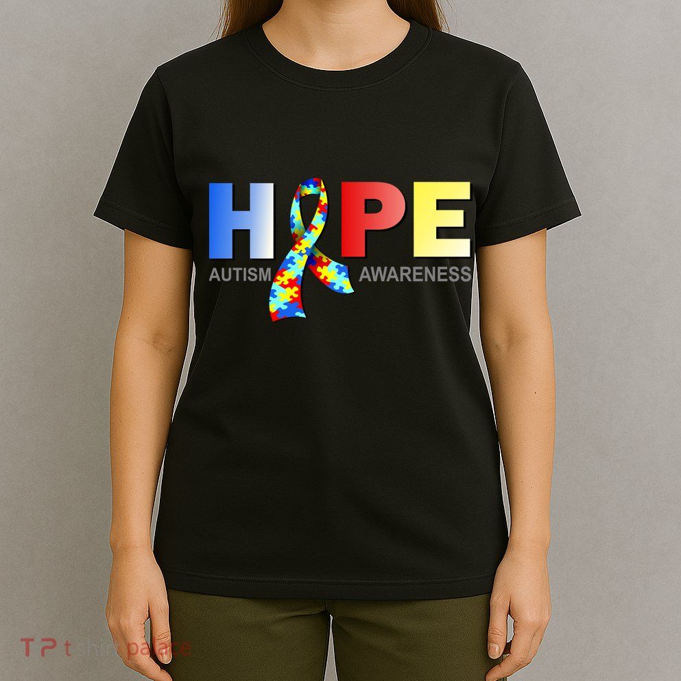 Hope For Autism Awareness Tribute T-Shirt