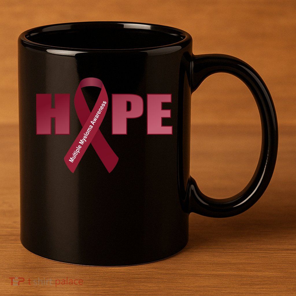 Hope For Multiple Myeloma Awareness Tribute 11oz C Handle Ceramic Mug