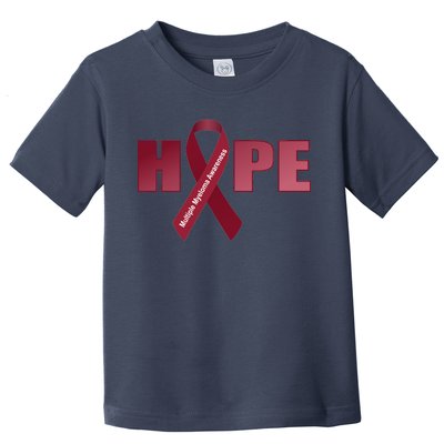 Hope For Multiple Myeloma Awareness Tribute Toddler T-Shirt