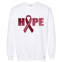 Hope For Multiple Myeloma Awareness Tribute Garment-Dyed Sweatshirt