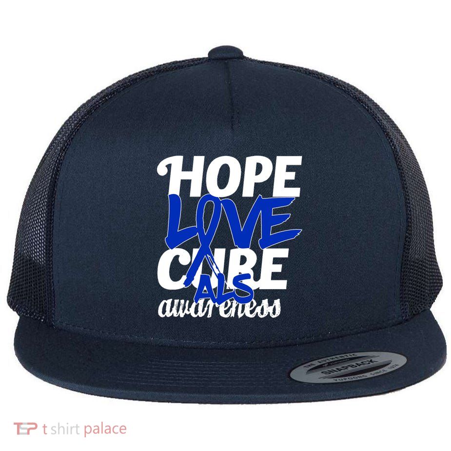 Hope Love Cure ALS Awareness Flat Bill Trucker Hat