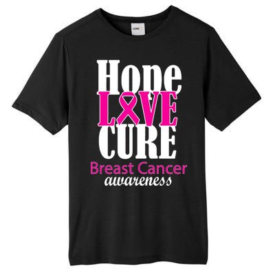 Hope Love Cure Breast Cancer Awareness Tall Fusion ChromaSoft Performance T-Shirt