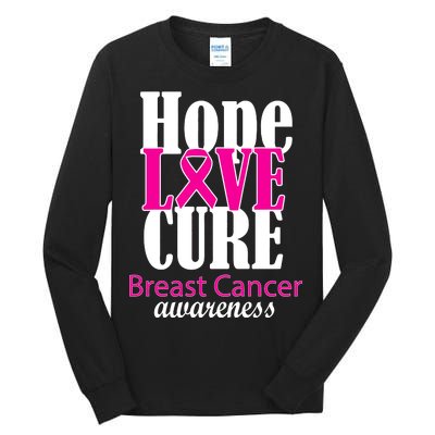 Hope Love Cure Breast Cancer Awareness Tall Long Sleeve T-Shirt