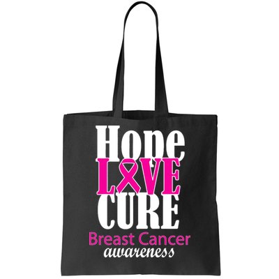 Hope Love Cure Breast Cancer Awareness Tote Bag