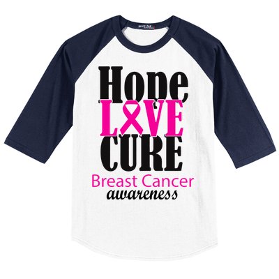 Hope Love Cure Breast Cancer Awareness Baseball Sleeve Shirt